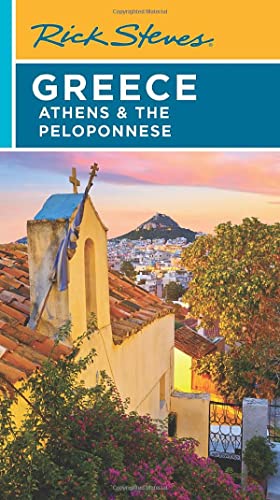 Greece Athens & The Peloponnese Guidebook by Rick Steves